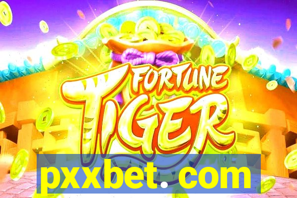 pxxbet. com